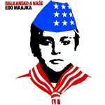 Balkansko a naše